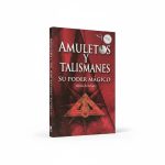 Libro de amuletos y talismanes guía de protección suerte prosperidad y símbolos esotéricos
